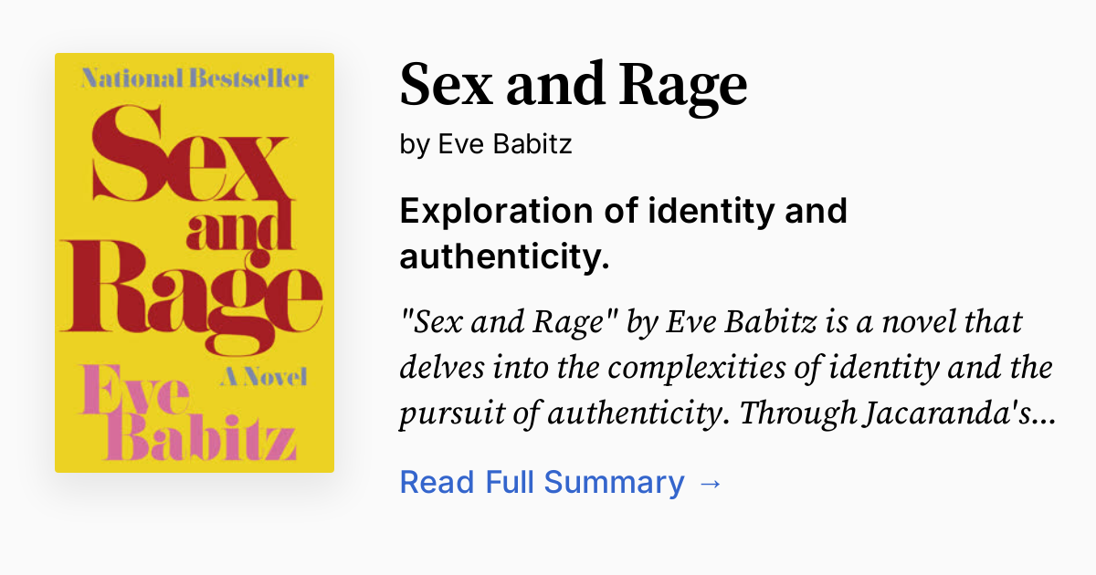 Sex And Rage By Eve Babitz Summary Analysis FAQ