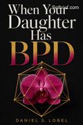 When Your Daughter Has BPD