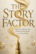 The Story Factor