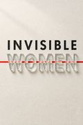 Invisible Women