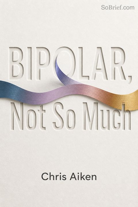 Bipolar, Not So Much