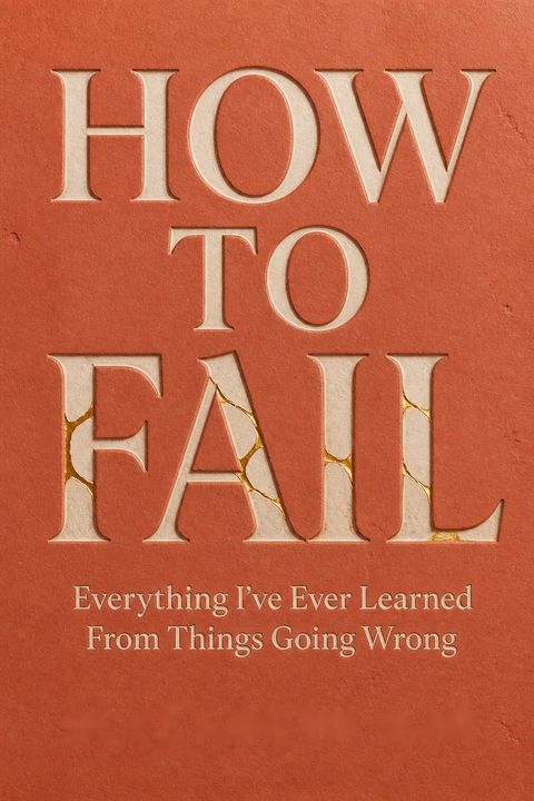How to Fail by Elizabeth  Day
