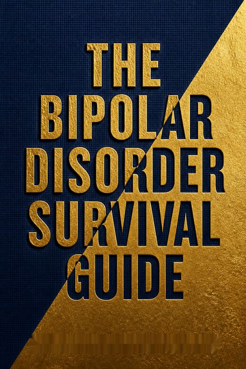 The Bipolar Disorder Survival Guide by David J. Miklowitz