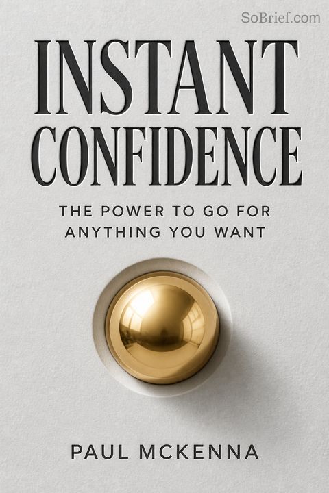 Instant Confidence