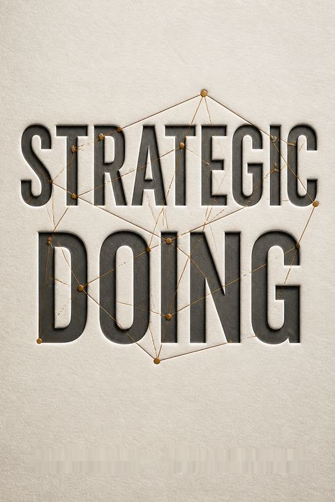 Strategic Doing by Edward Morrison