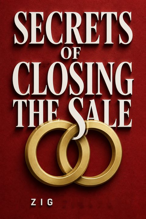 Secrets of Closing the Sale