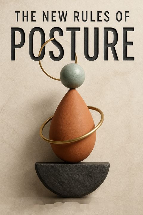 The New Rules of Posture by Mary Bond
