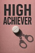 High Achiever