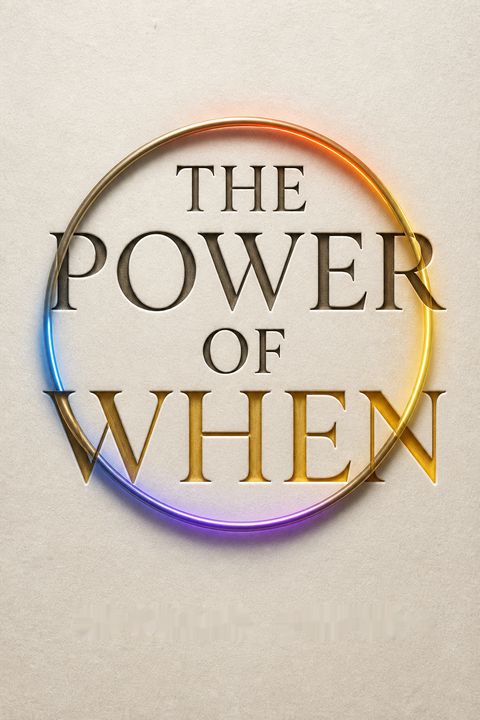 The Power of When