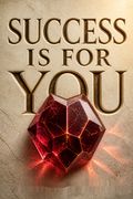 Success Is for You