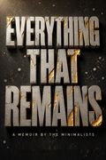 Everything That Remains