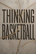 Thinking Basketball