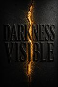 Darkness Visible