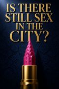 Is There Still Sex in the City?