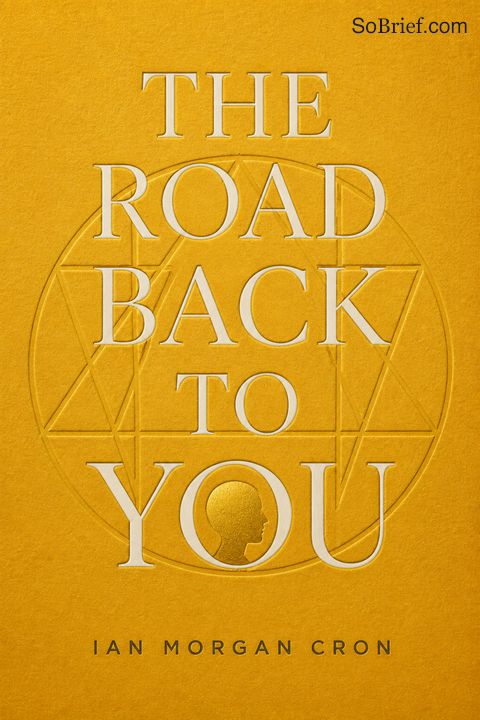 The Road Back to You
