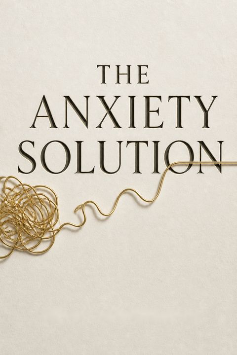 The Anxiety Solution by Chloe Brotheridge