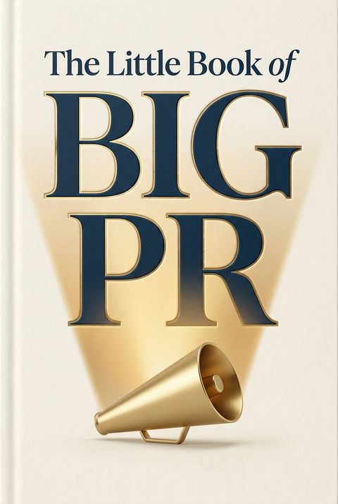 The Little Book of Big PR by Jennefer Witter