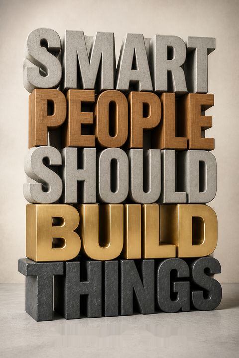 Smart People Should Build Things by Andrew   Yang
