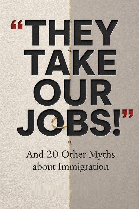 "They Take Our Jobs!" by Aviva Chomsky