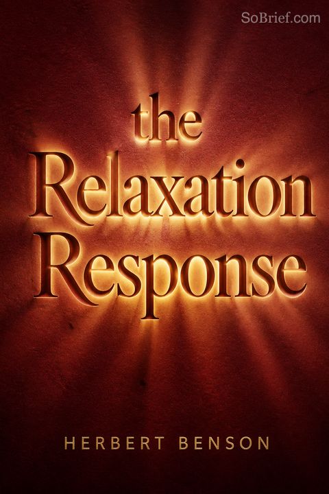 The Relaxation Response