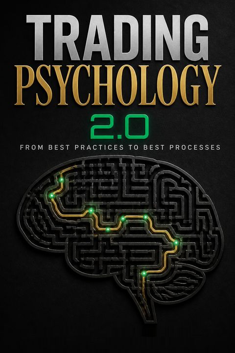 Trading Psychology 2.0