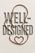 Well-Designed