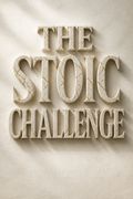 The Stoic Challenge