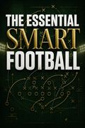 The Essential Smart Football