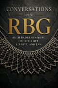 Conversations with RBG