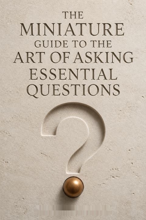 The Miniature  Guide to the Art of Asking Essential Questions by Richard Paul