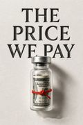 The Price We Pay
