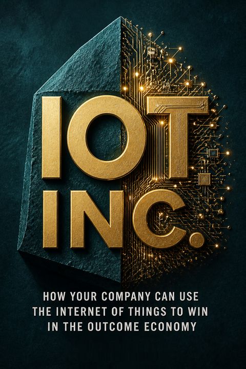 IoT Inc by Bruce   Sinclair