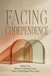 Facing Codependence