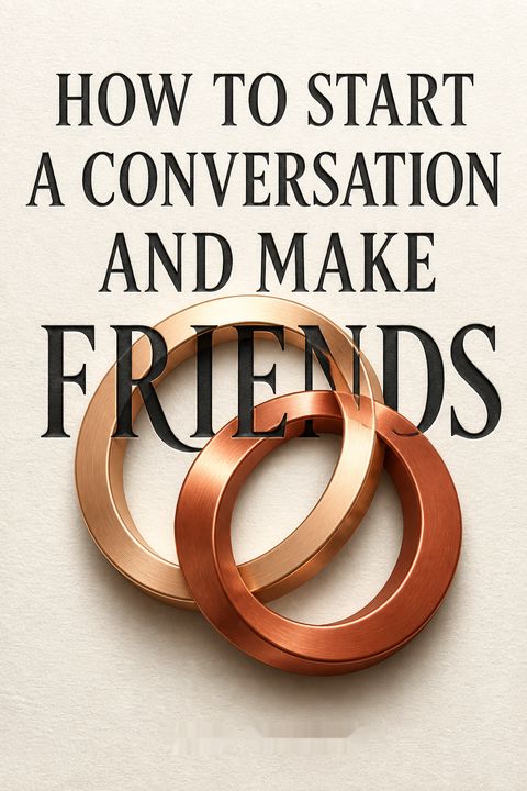 How To Start A Conversation And Make Friends by Don Gabor
