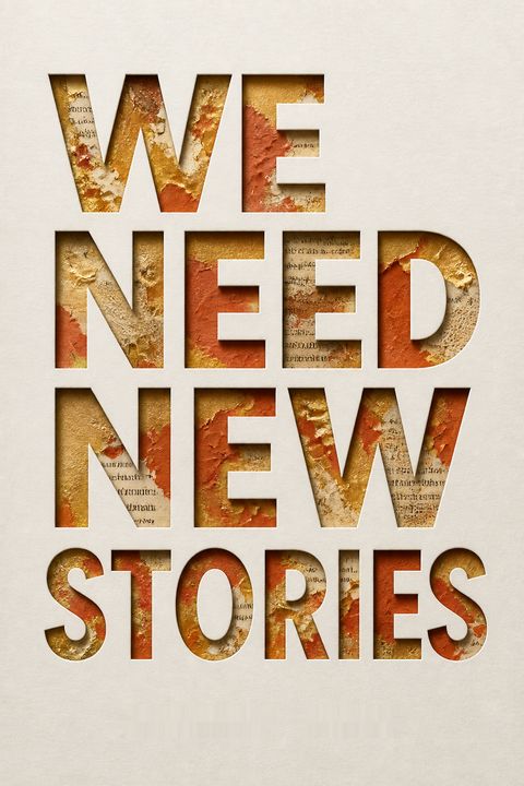 We Need New Stories by Nesrine Malik