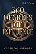 360 Degrees of Influence