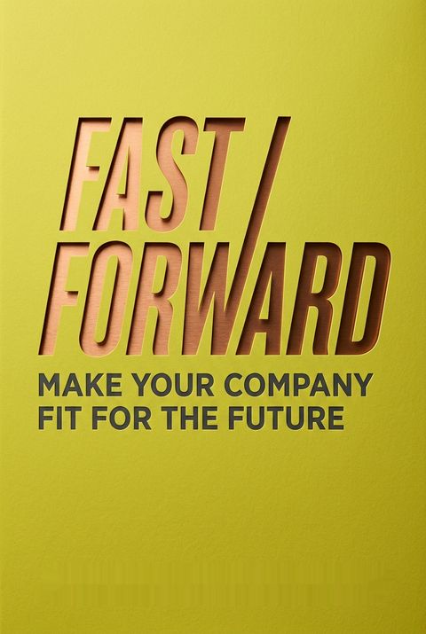 Fast/Forward by Julian M Birkinshaw