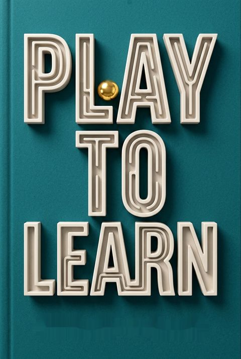 Play to Learn by Sharon Boller
