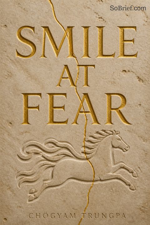 Smile at Fear