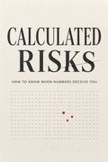 Calculated Risks