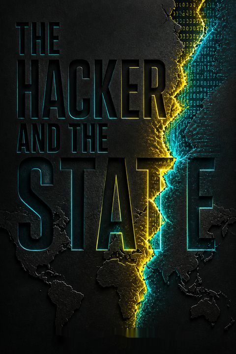 The Hacker and the State by Ben  Buchanan