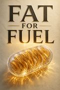Fat for Fuel