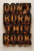 Don’t Burn This Book