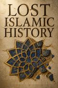Lost Islamic History