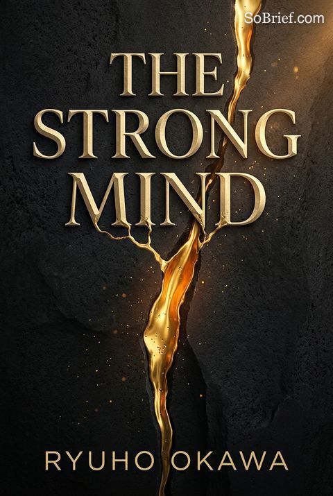 The Strong Mind