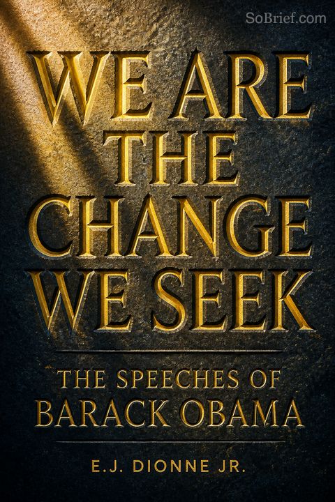 We Are the Change We Seek