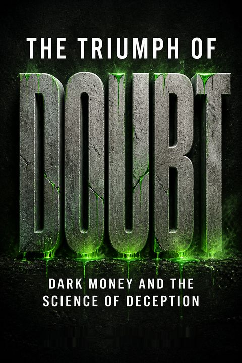The Triumph of Doubt by David   Michaels