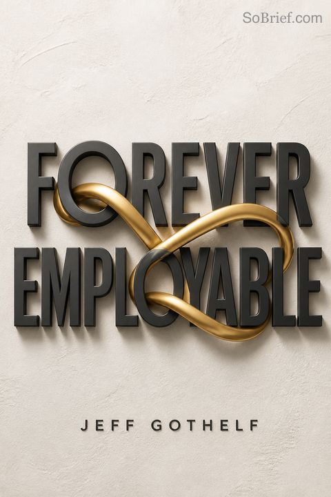 Forever Employable