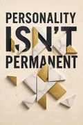 Personality Isn't Permanent