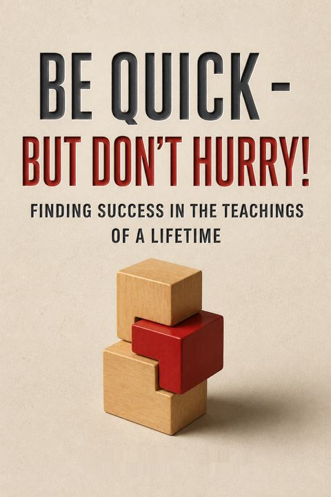 Be Quick - But Don't Hurry by Andrew   Hill